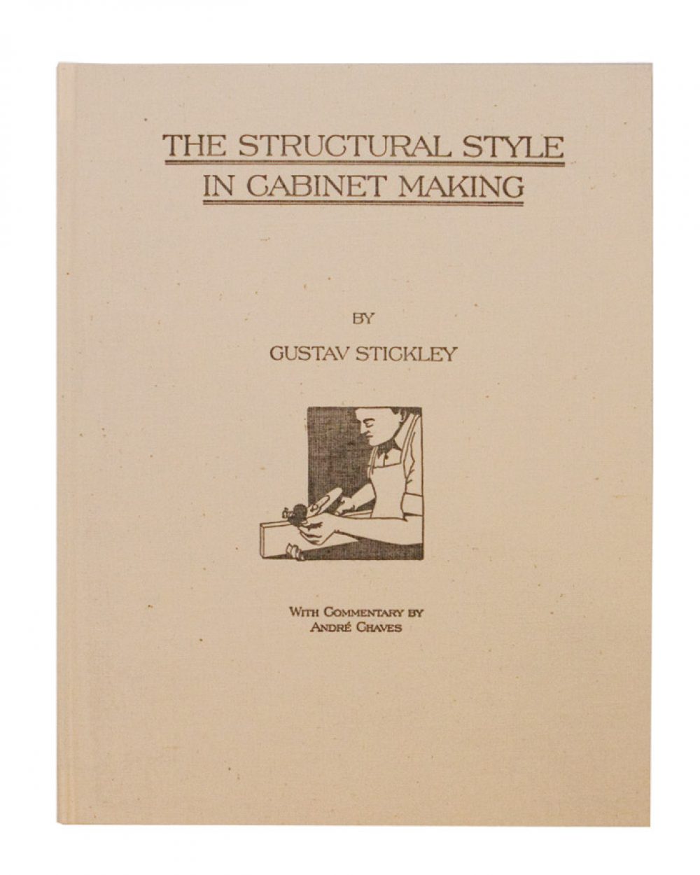 The Structural Style in Cabinet Making by Gustav Stickley