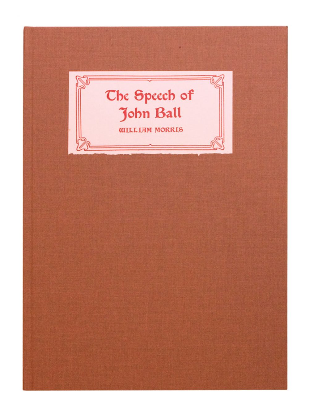 The Speech of John Ball by William Morris
