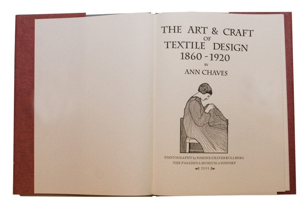 The Art & Craft of Textile Design, 1860-1920 Softcover by Ann Chaves